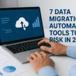 Data migration automation tools to reduce risk in 2026.