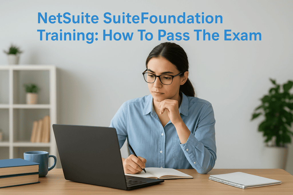 Woman studying NetSuite SuiteFoundation training on laptop.
