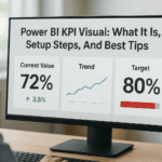 Power BI KPI dashboard displaying current value, trend, and target for data analysis.