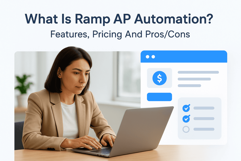 Businesswoman using a laptop with Ramp AP Automation interface on screen.